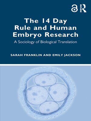 cover image of The 14 Day Rule and Human Embryo Research